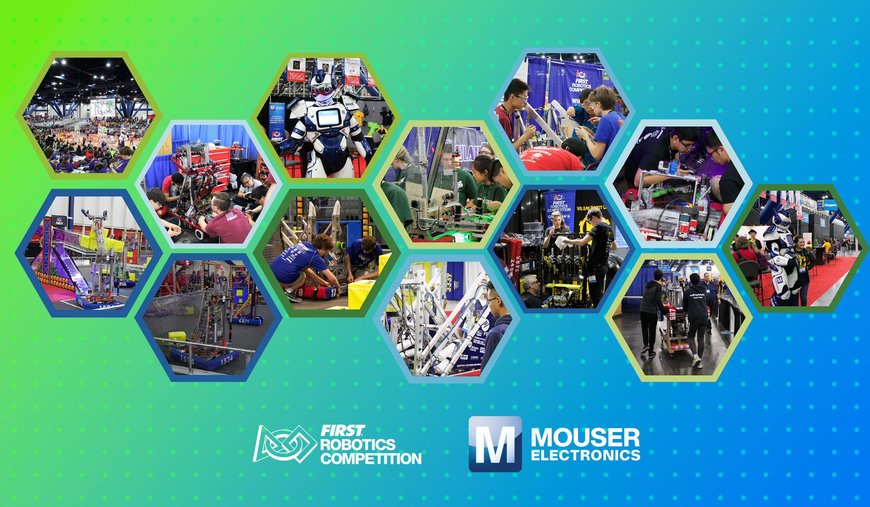 MOUSER ELECTRONICS SPONSORS FIRST ROBOTICS COMPETITION, EMPOWERS NEXT GENERATION OF ENGINEERS